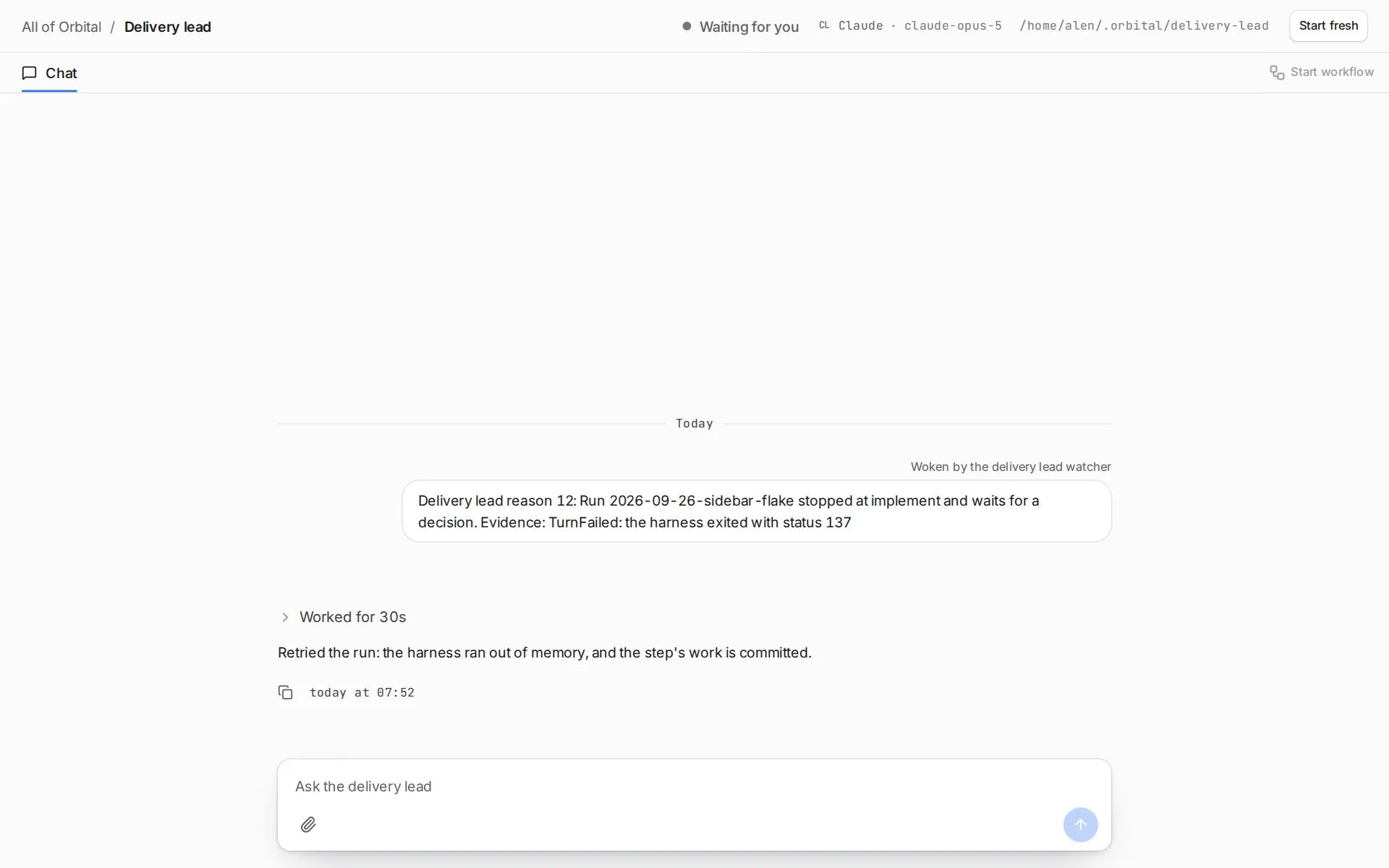 The delivery lead chat shows a watcher message about a stalled run, the delivery lead's reply, and the Ask the delivery lead box.