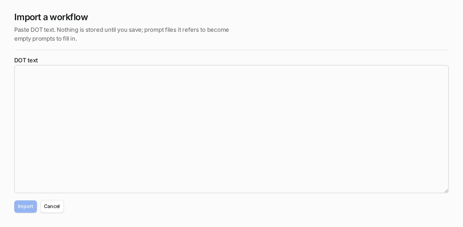 The Import a workflow page has one large text box with Import and Cancel buttons below it.